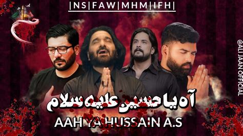 New Muharram Noha 1445 2023 Nadeem Sarwar Mir Hassan Irfan