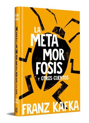 LA METAMORFOSIS EDICIÓN EN TAPA DURA KAFKA FRANZ 9788466367813