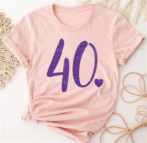 Forty Shirt 40th Birthday Shirt Birthday T Birthday Etsy Australia