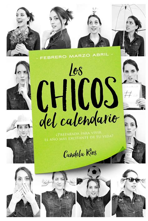 Caos Literario Rese A Los Chicos Del Calendario Febrero Marzo