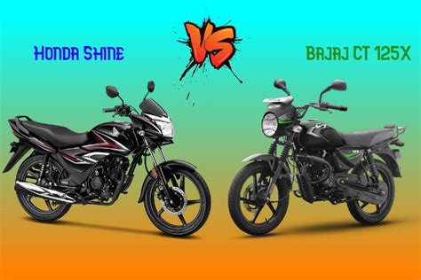 Bajaj Ct X Vs Honda Shine Image Comparison Bikedekho