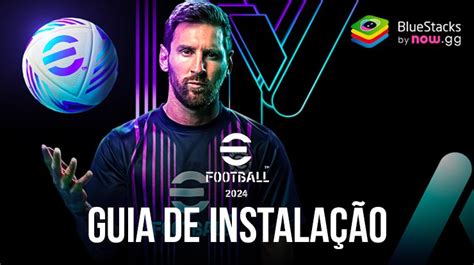 Como Jogar EFootball 2024 No PC O BlueStacks BlueStacks