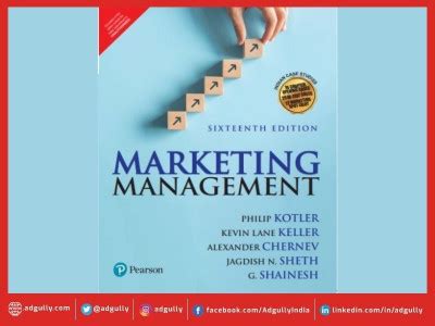 Marketing Management by Philip Kotler, launches its sixteenth edition