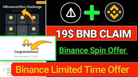 Binance Instant 19 BNB Binance New Offer Today Binance 200M