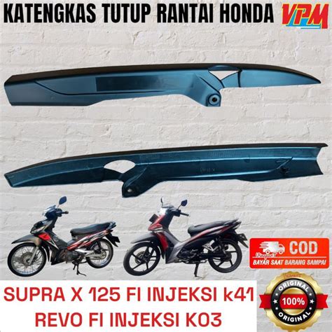 Jual Katengkas Tutup Rantai Honda Supra X Fi K Revo Fi Injeksi