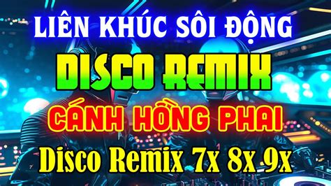 NhẠc TrẺ Disco 7x8x9x Remix 2024 NhẠc Disco ThẬp NiÊn 70 80 90 SÔi