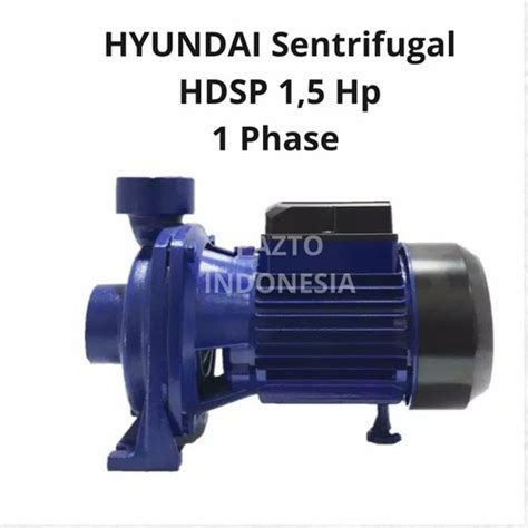 Jual HYUNDAI Pompa Sentrifugal HDSP 1 5 Hp 1 Phase Pump Centrifugal 2