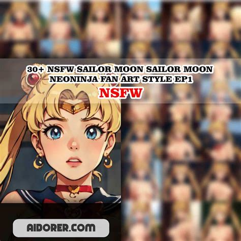 30 NSFW SAILOR MOON SAILOR MOON NEONINJA FAN ART STYLE EP1