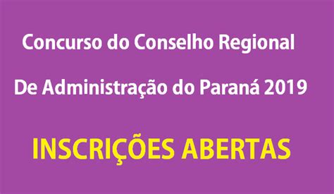 Concurso Do Conselho Regional De Administra O Do Paran Cra Pr