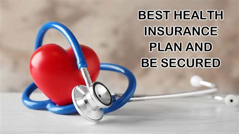 Buy Best Health Insurance Plan And Be Secured Youtube