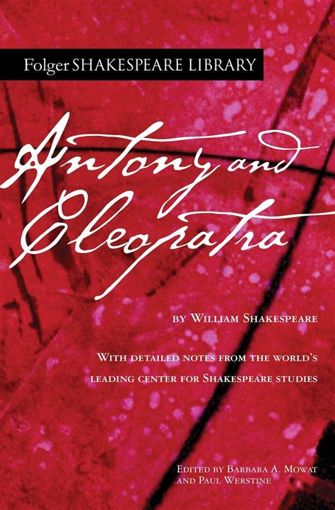 Antony And Cleopatra Folger Shakespeare Library By Shakespeare