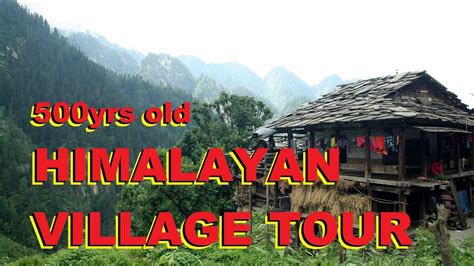 My tour to 500 years old Hallan Village, Manali, Himachal Pradesh - YouTube