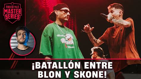 Blon Vs Skone Los Reyes Del Chistyle Fms Espa A J Youtube