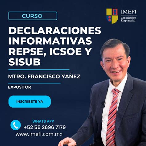 Curso Declaraciones Informativas Repse Icsoe Y Sisub Imefi