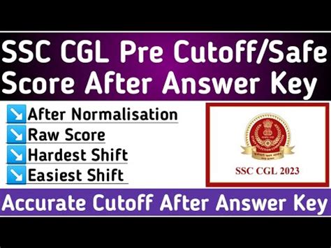 SSC CGL 2023 Pre Cutoff Safe Score After Answer Key SSC CGL Expected