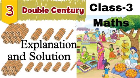 Part 2 Double Century Class 3 Maths Chapter 3 Ncert Math Mela