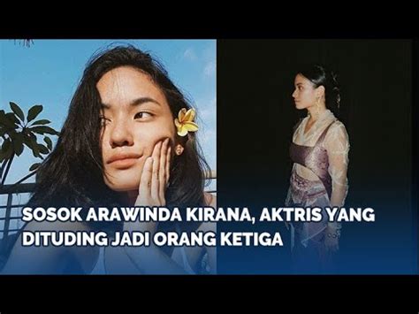 Sosok Arawinda Kirana Aktris Yang Dituding Jadi Orang Ketiga Rumah