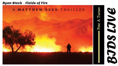 Ryan Steck Fields Of Fire Youtube