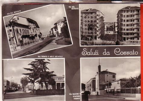 Cartolina Cossato B N Viaggiata Saluti Vedutine Occasione Ebay