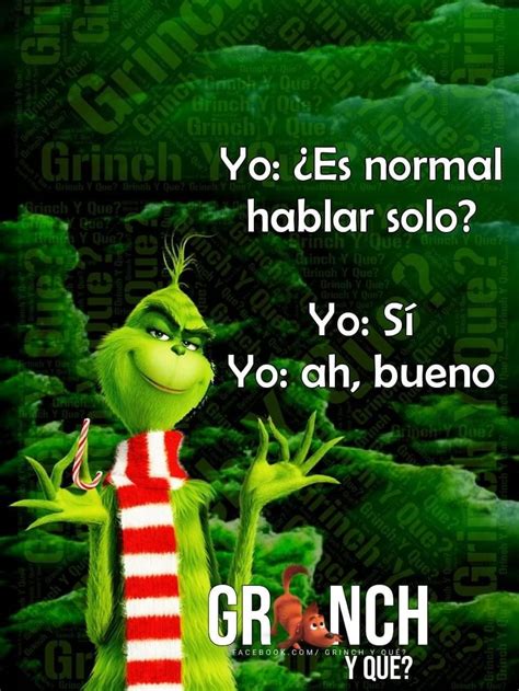 Total Imagen Frases De Grinch Chistosas Viaterra Mx