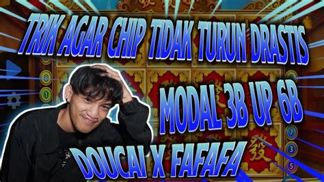 Trik Bermain Modal Kecil Di Docai Dan Fafafa Up Sampe B Higgs