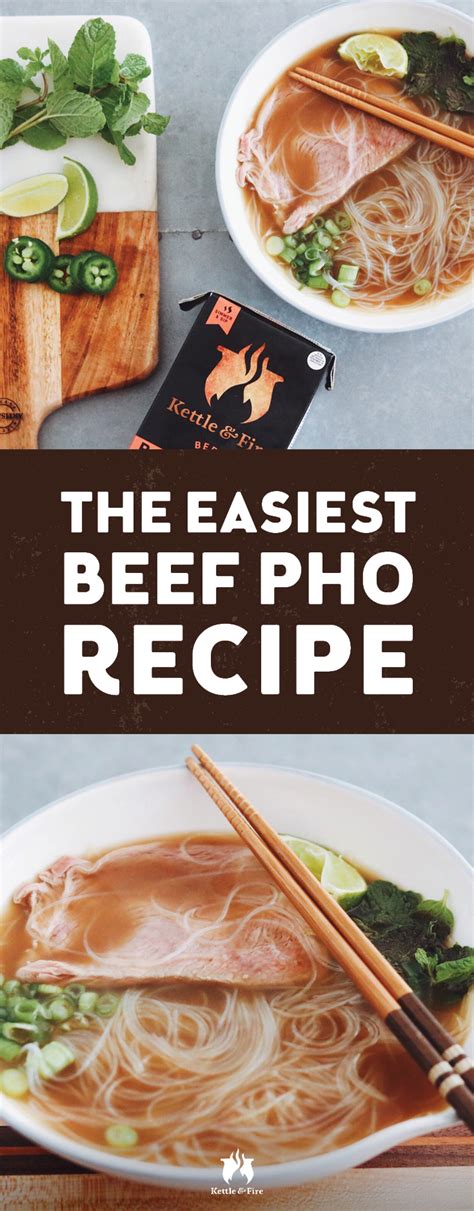 The Easiest Beef Pho Recipe | Kettle & Fire