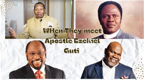 Apostle Ezekiel Guti Meet Bishop T D Jakes Archibishop Benson Idahosa