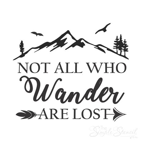 Not All Who Wander Are Lost Inspirational Wall Quotes Wall Quotes Inspirational Quotes