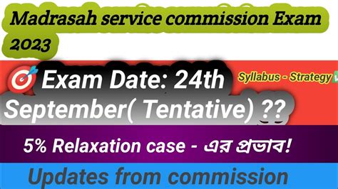 Madrasah Service Commission Madrasah Service Commission Exam Date