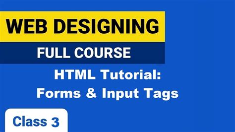 Html Tutorial Forms Input Tags Web Development Tutorials Youtube