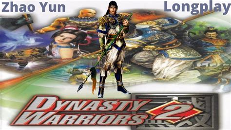 Dynasty Warriors Ps Zhao Yun Longplay Youtube