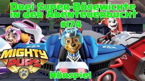 Paw Patrol Drei Super Bösewichte in der Abenteuerbucht 174