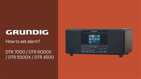 How To Set Alarm Grundig Dtr Dtr X Dtr X Dtr