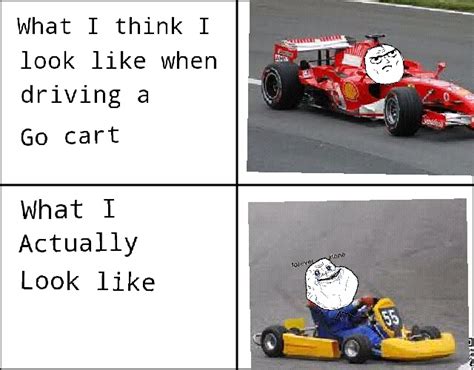 Go Karts Meme By Skaterboy Memedroid