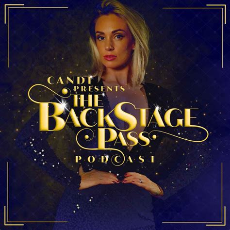 Candi Presents The Backstage Pass Podcast Candice Crawley Listen