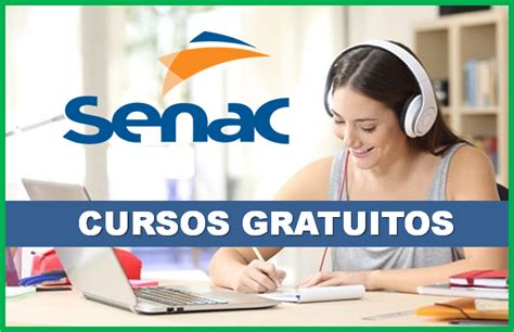 SENAC abre inscrições em cursos gratuitos 700 vagas Saiba Mais