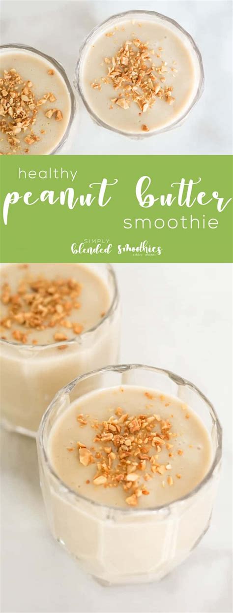 Peanut Butter Smoothie | Simply Blended Smoothies