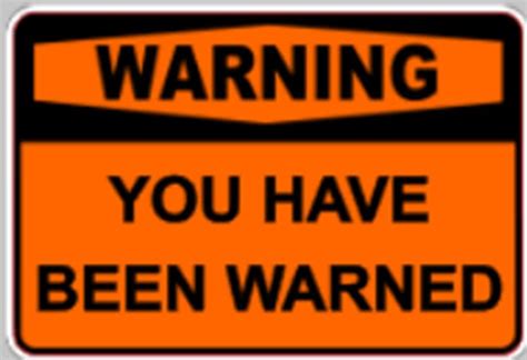 Funny Warning You Have Been Warned Sticker Self Adhesive Etsy