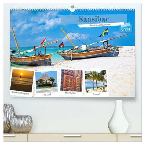 Sansibar Tansanias Urlaubsinsel Hochwertiger Premium Wandkalender