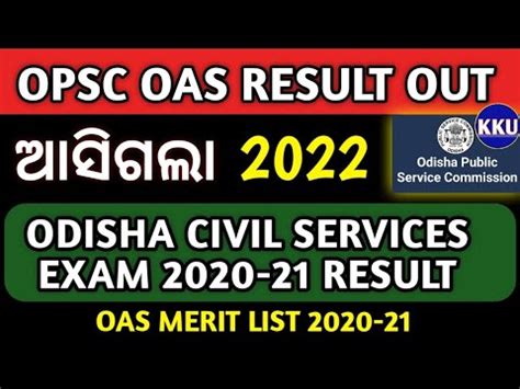 Opsc Oas Result Ocs Final Result Oas Merit List Odisha