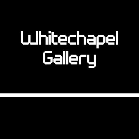 Whitechapel Gallery Campaign For The Arts