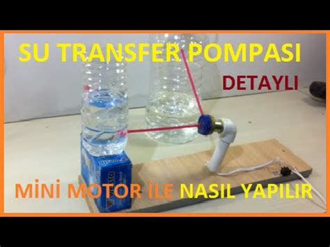 Su Transfer Pompası Mini Motor İle Nasıl Yapılır YouTube