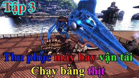 Ark Crystal Isles Dino Addition M Nh Thu Ph C M Y Bay V N T I