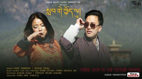 Bhutanese Latest Music Video Labgay Choelu Garab Production