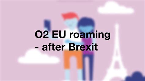 O2 roaming explained for international & EU countries