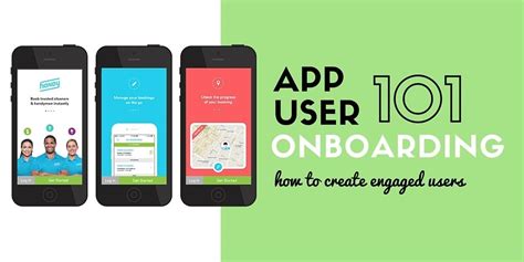 App Onboarding Tips For Creating Engaged Informed Users