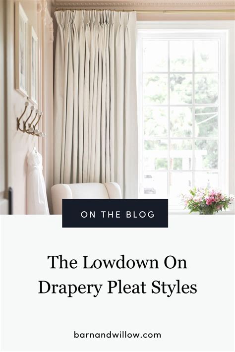 The Lowdown on Drapery Pleat Styles | French pleat drape, Drapery styles, French pleat drapery