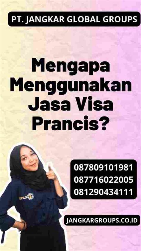 Mengapa Menggunakan Jasa Visa Prancis Jangkar Global Groups