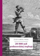 Jules Gabriel Verne 20 000 mil podmorskiej żeglugi Wolne Lektury