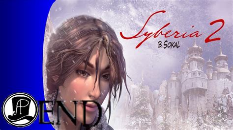 Journey S End Let S Play Syberia Part End Youtube